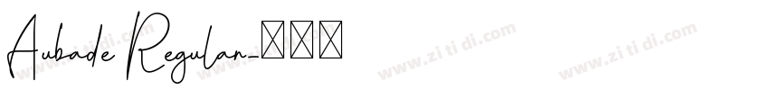 Aubade Regular字体转换